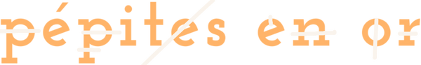 Pépites en Or